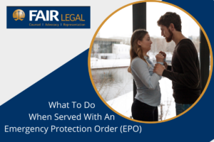 Emergency Protection Orders: What You Need To Know